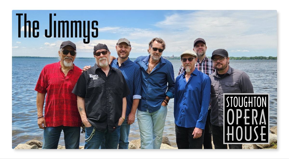 The Jimmys | Stoughton Opera House | Stoughton, WI