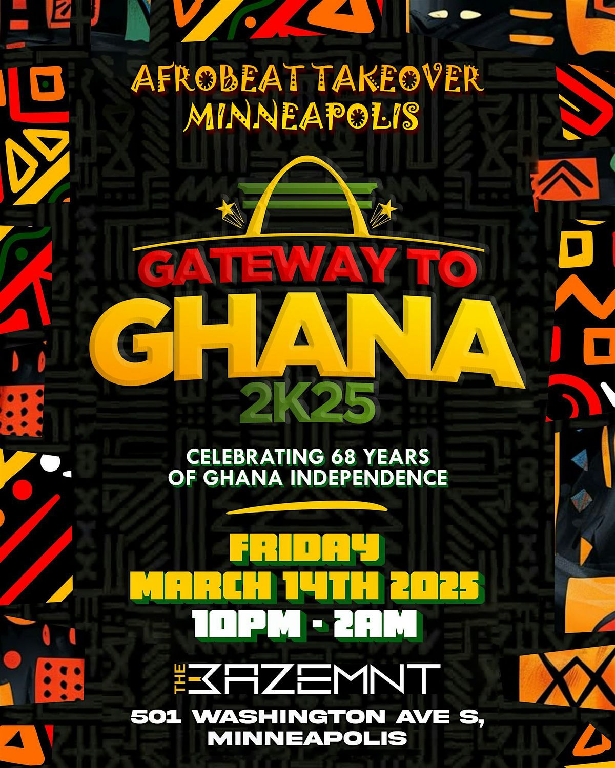 AFROBEAT TAKEOVER MINNEAPOLIS \u201cGATEWAY TO GHANA\u201d