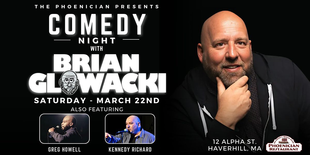 Comedy Night featuring Brian Glowacki & Friends