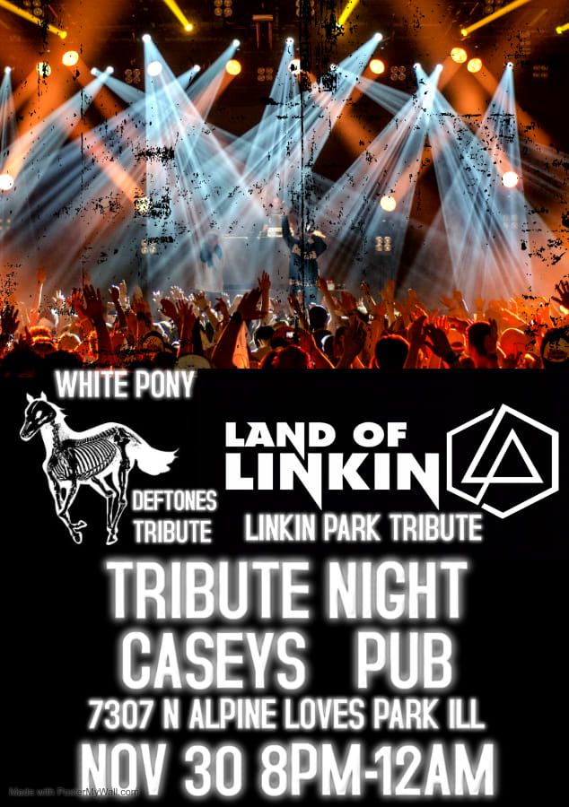 Tribute Night feat Land of Linkin wsg White Pony