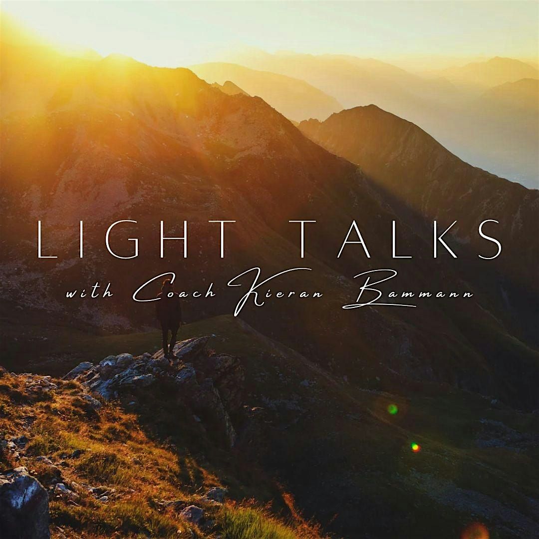 LIGHT TALKS with Coach Kieran Bammann