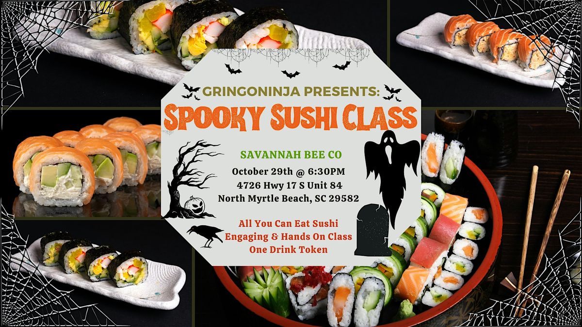 Spooky Sushi Class at Savannah Bee Co
