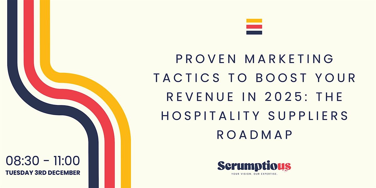 Proven marketing tactics to boost your revenue in 2025: The hospitality suppliers roadmap