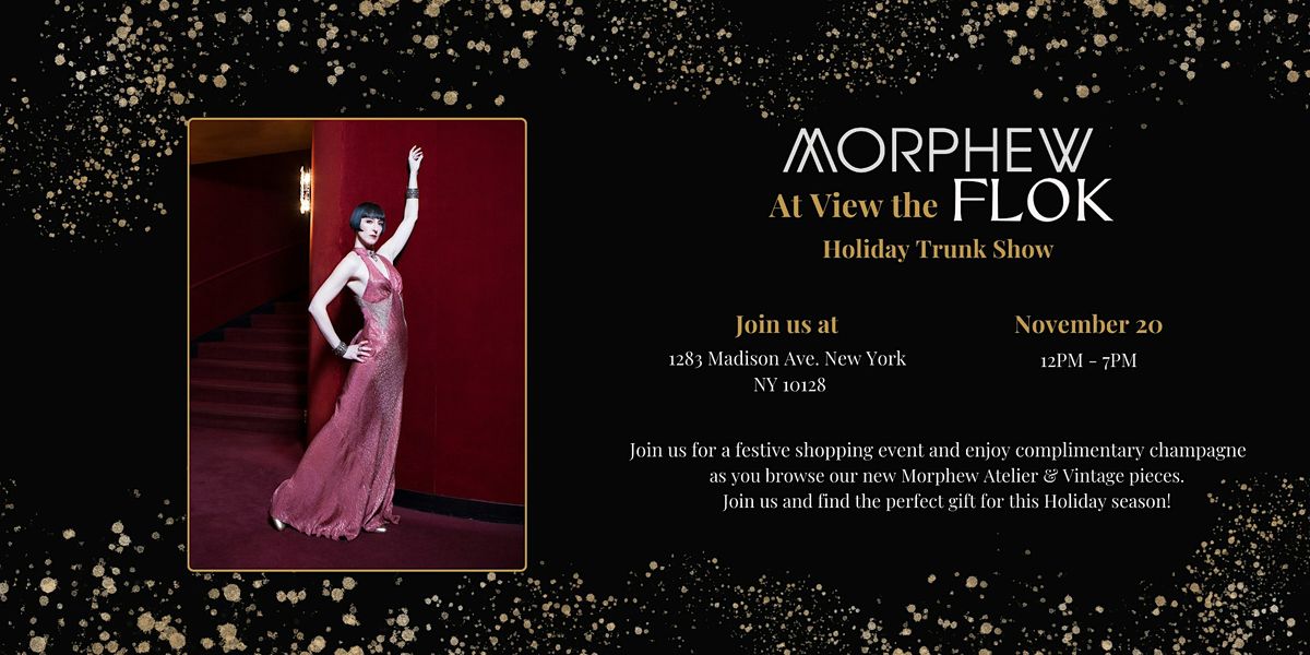 Morphew  at View The Flok Holiday Trunk Show