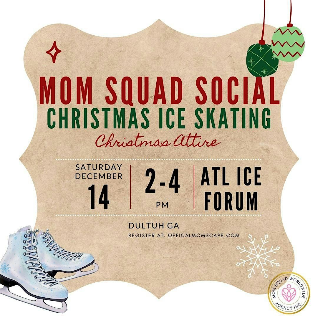 Mom Squad Social: Christmas Ice Skating