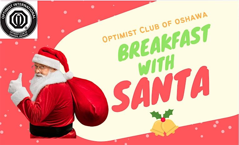 Optimist Club of Oshawa Breakfast with Santa