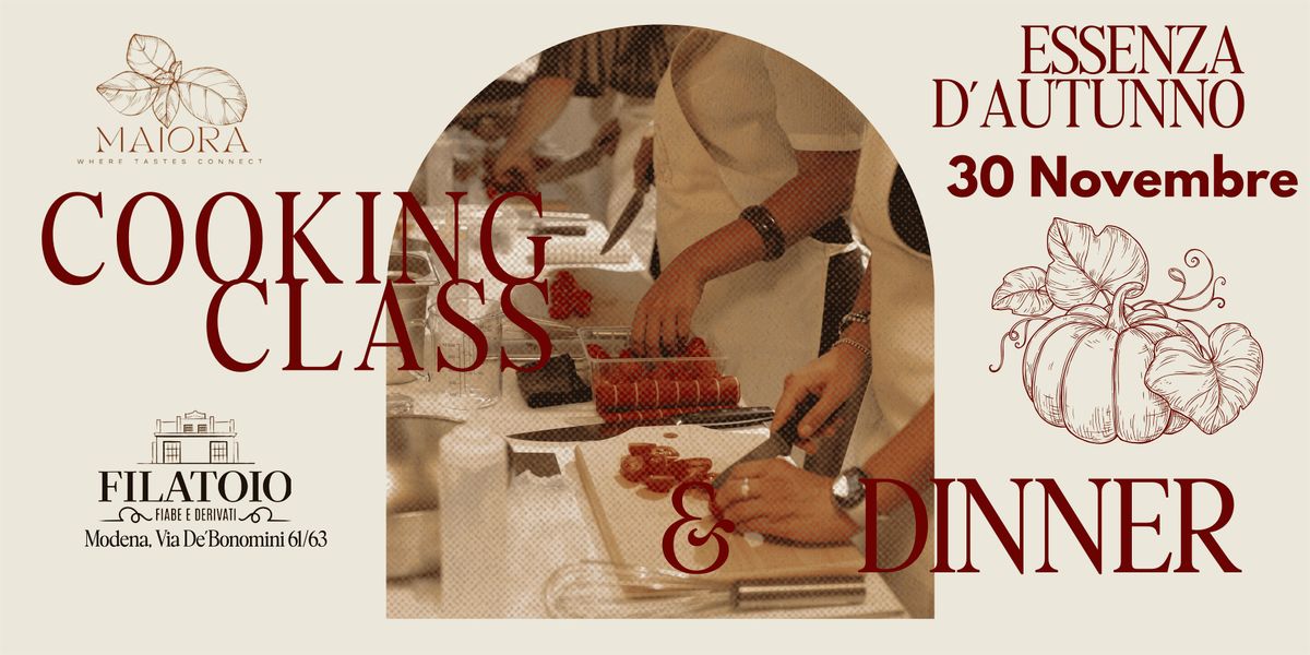 Essenza d\u2019Autunno \u2013 La Cooking Class & Dinner