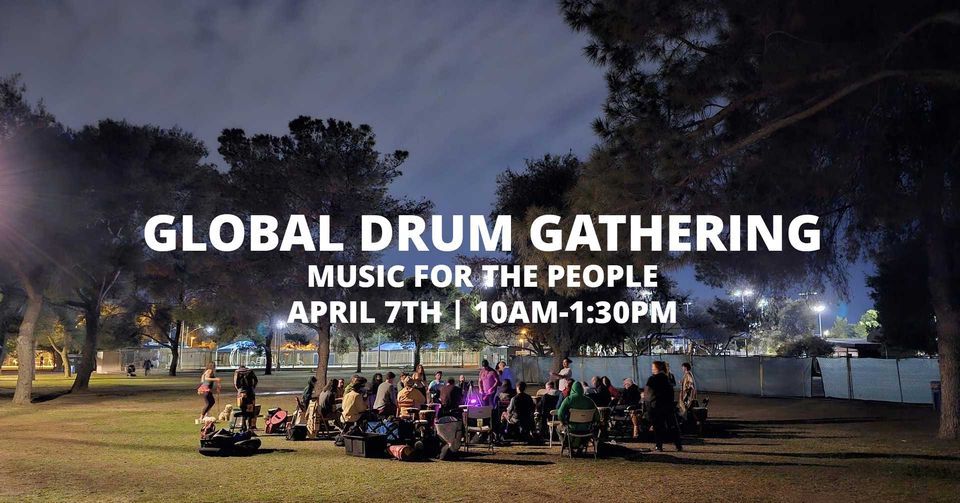 Global Drums Gathering | Music for the People Phoenix