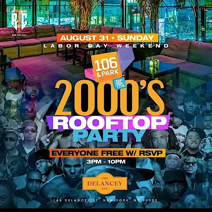 NYC\u2019S 2000\u2019s ROOFTOP LABOR DAY ROOFTOP WEEKEND PARTY