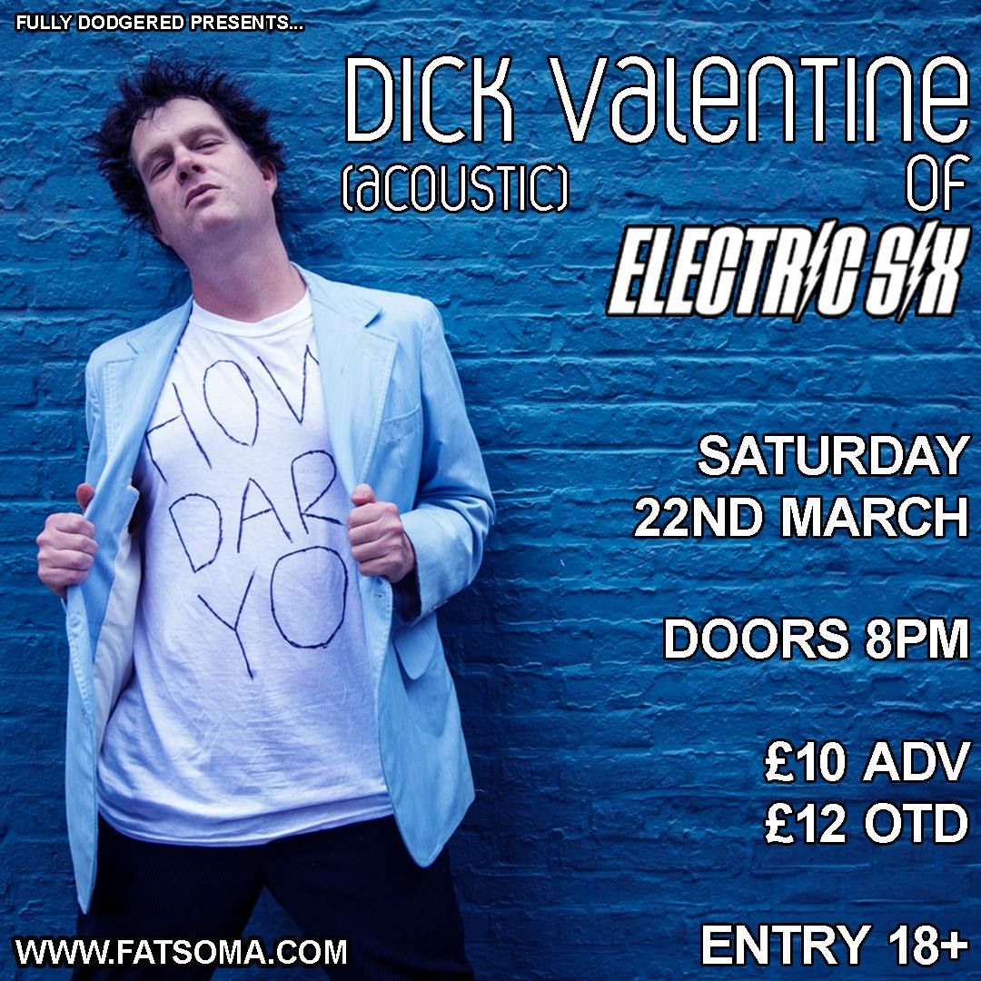 Dick Valentine (Electric Six) - Acoustic - Upstairs at The Artful Dodger