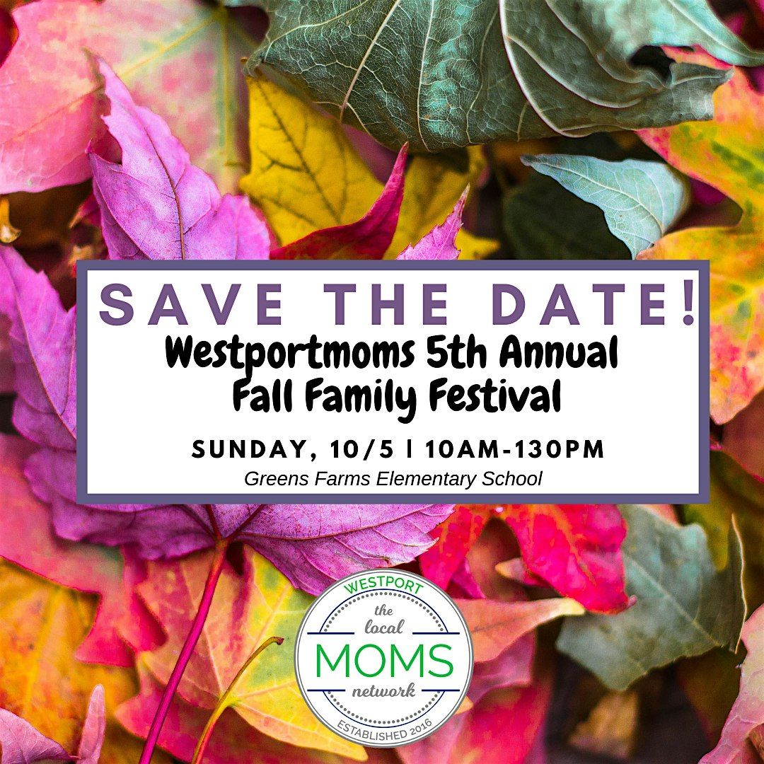 5th Annual Westportmoms Fall Festival
