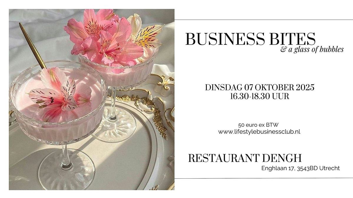 Business Bites & Bubbles
