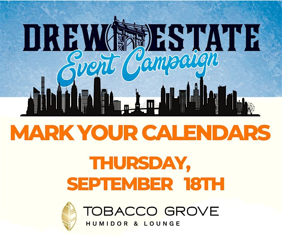 Drew Estate Cigars Event