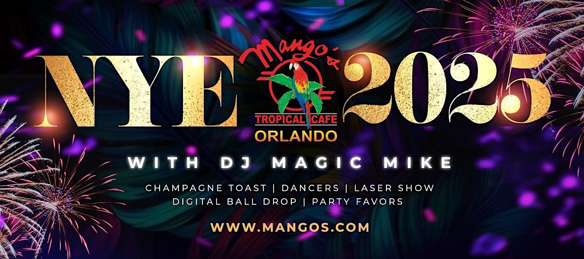 Tropicana Style NYE 2025 Bash at Mangos Orlando