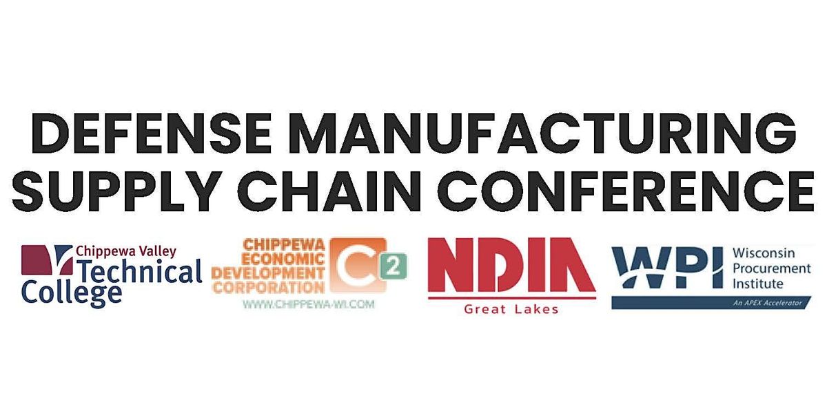 Defense Manufacturing Supply Chain Conference (In-Person)