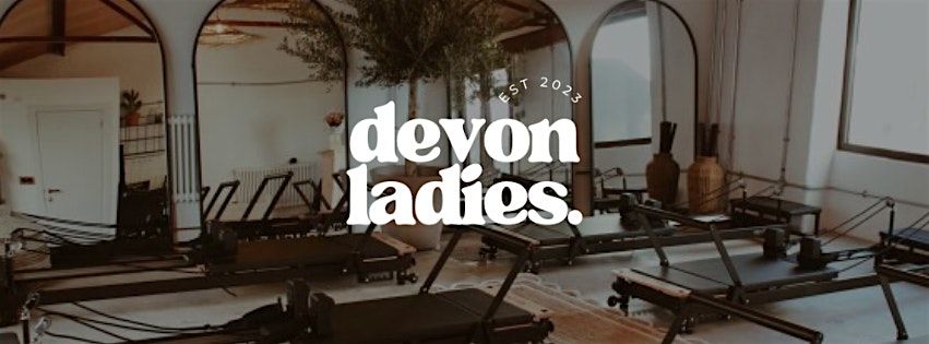 Reformer Pilates x Devon Ladies