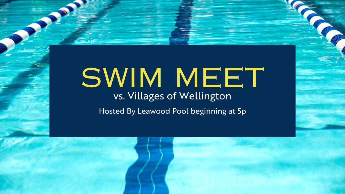 Swim Meet @Leawood