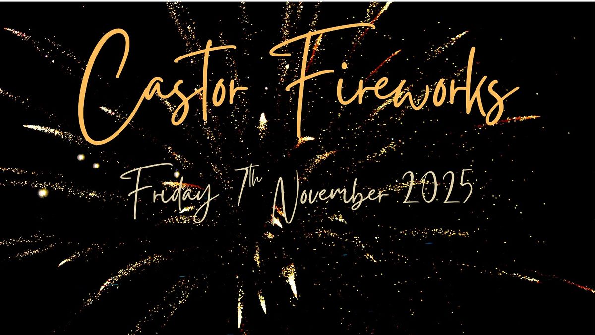 Castor Fireworks 2025