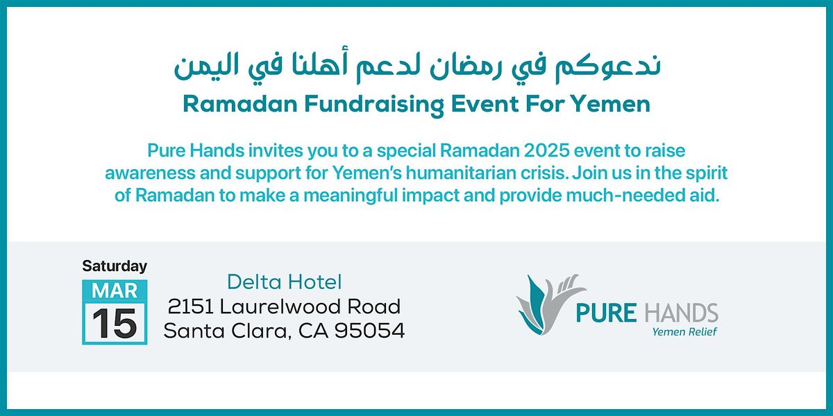 PureHands: Ramadan Fundraising Event For Yemen