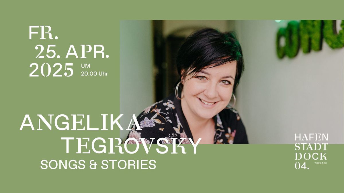 Angelika Tegrovsky - Songs & Stories 