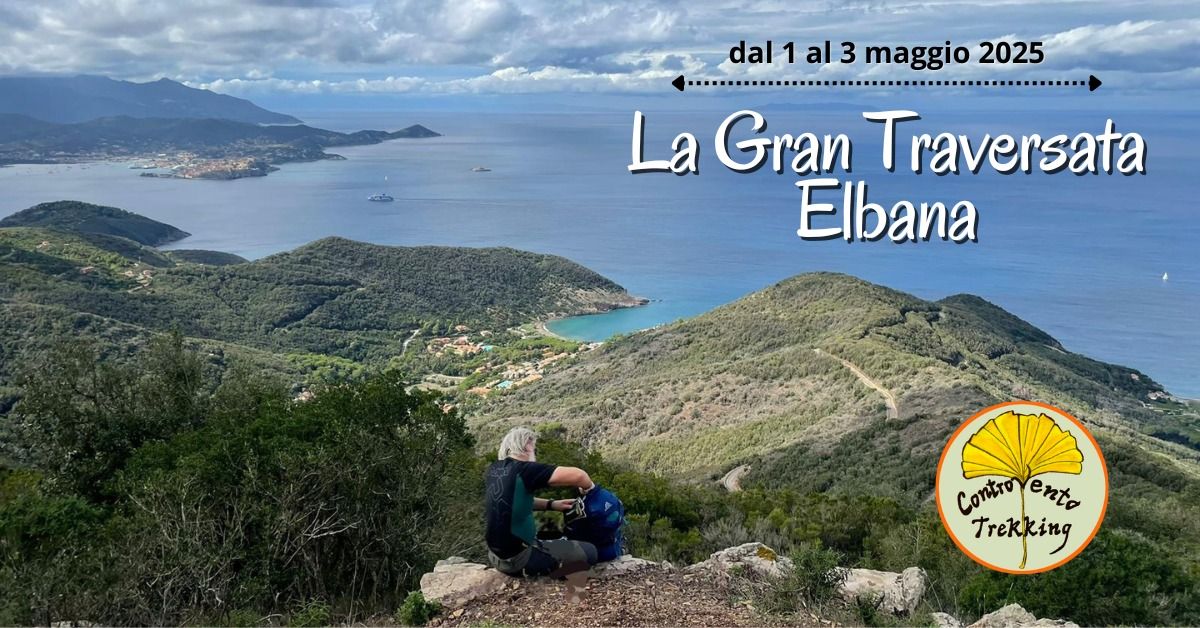 ISOLA D'ELBA - La Gran Traversata Elbana GTE