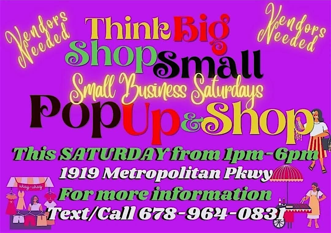 Think Big Shop Small Pop Up Shop