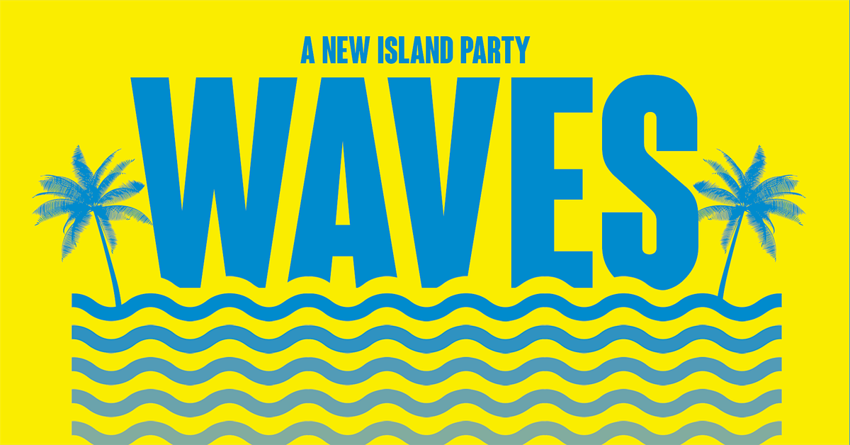 Waves Night (21+)