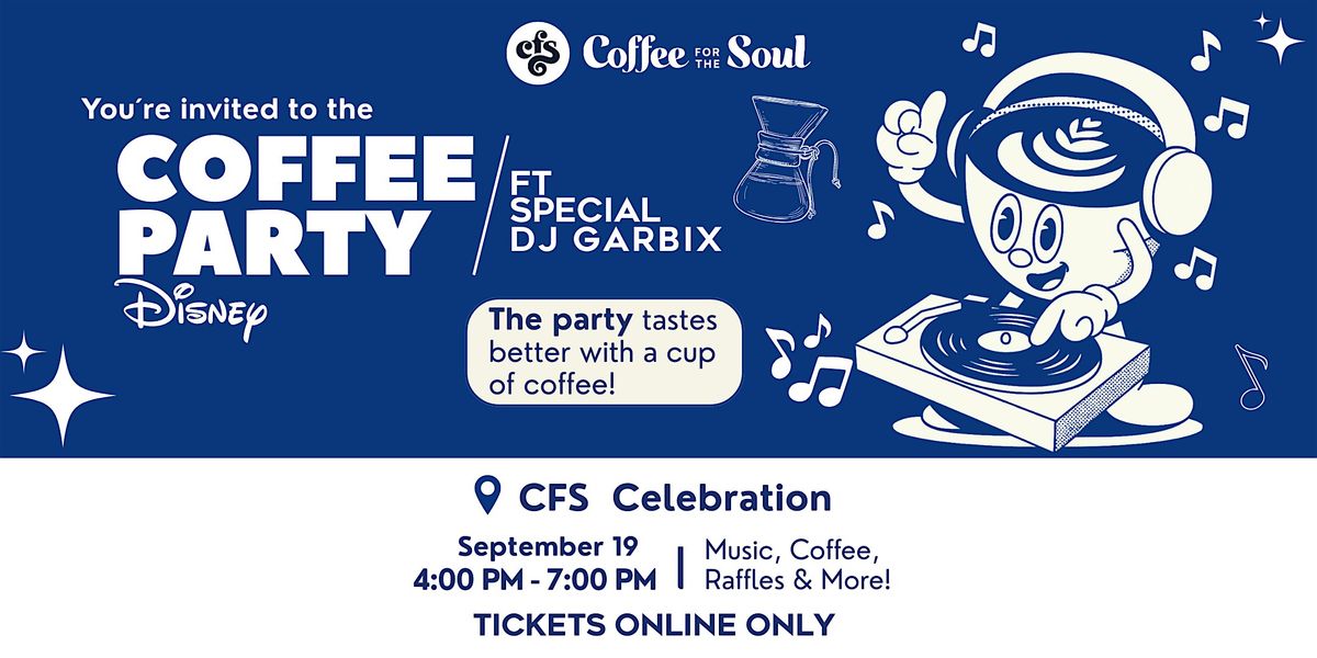 COFFEE PARTY!