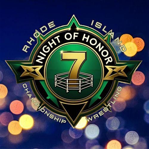 RICW Presents : Night Of Honor VII