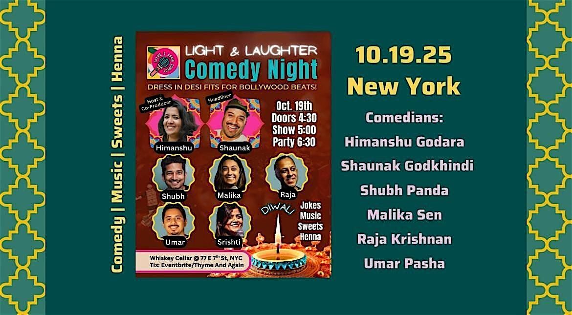 A Diwali Celebration: Presented By Thyme & Again Comedy & Himanshu Godara