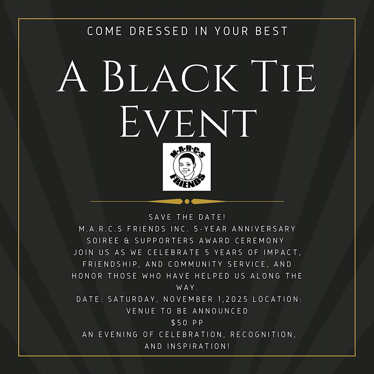 M.A.R.C.S Friends Black Tie Soiree Awards Ceremony & Fundraiser