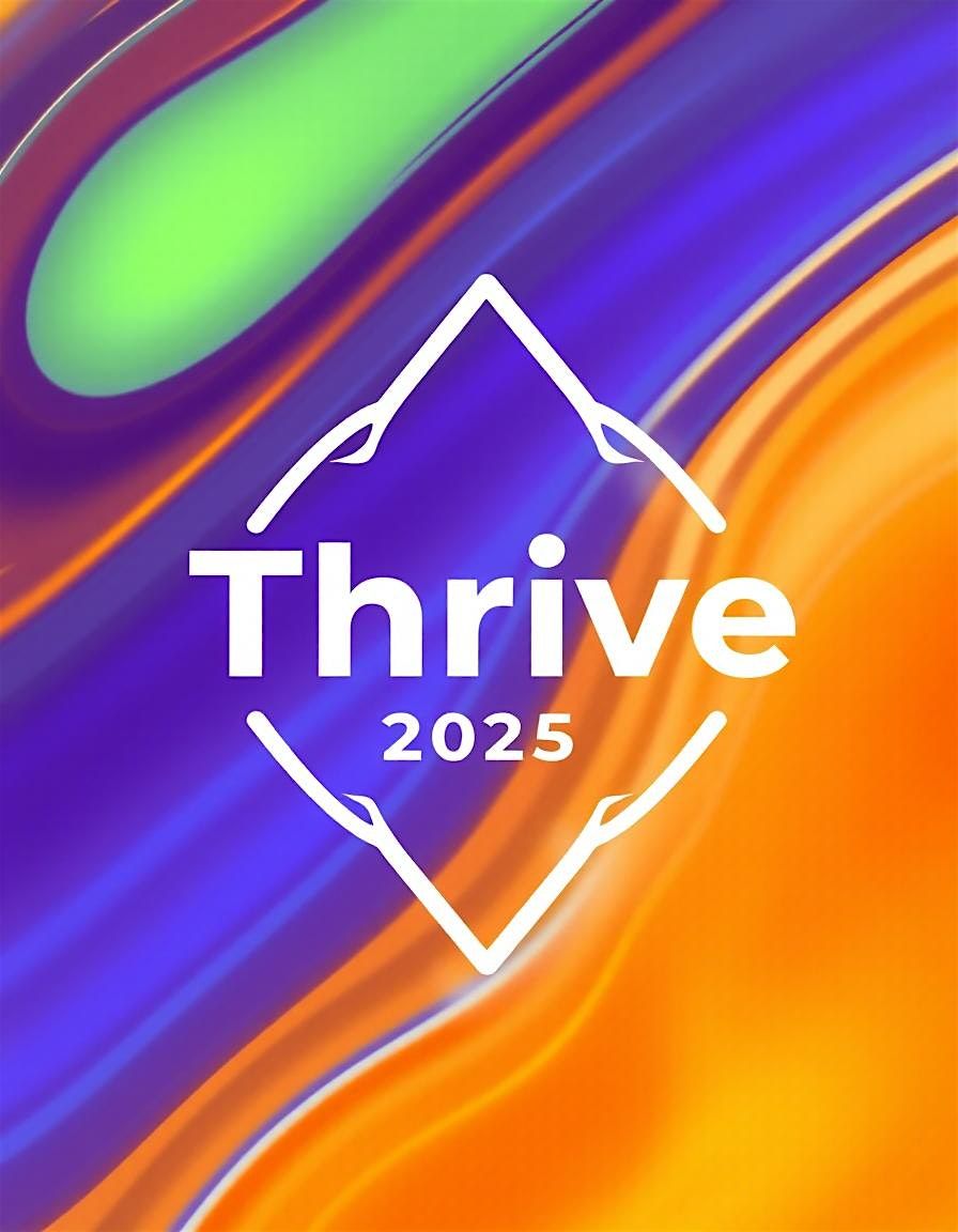 Agents Thrive 2025