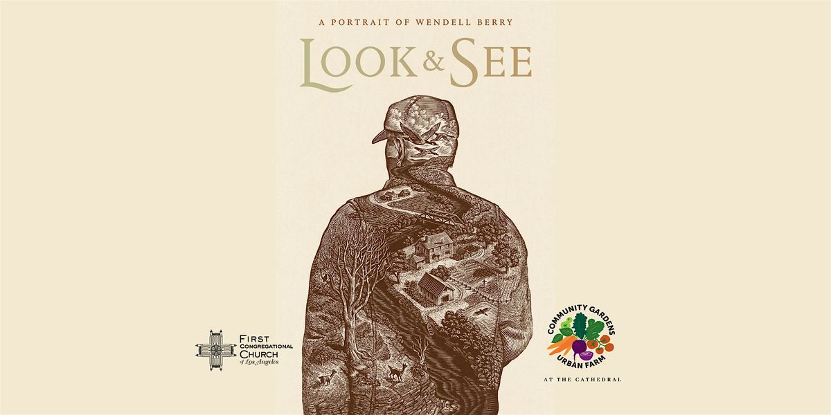 Screening of Look & See: A Portrait of Wendell Berry