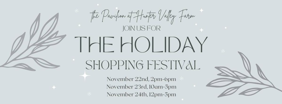 The 2024 Holiday Shopping Festival 