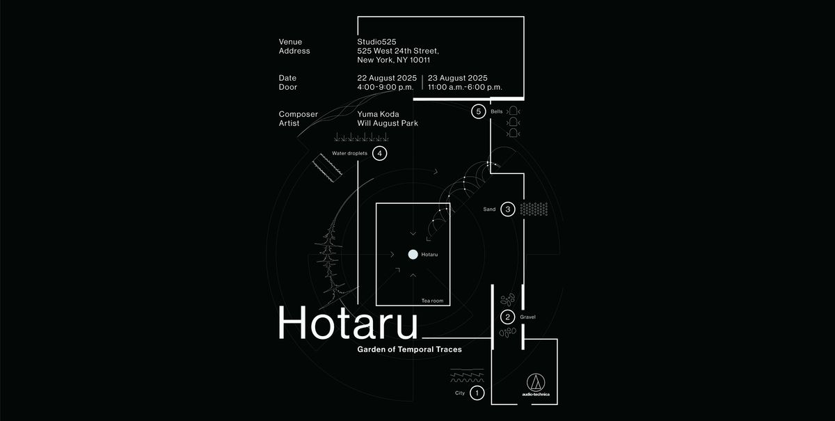 HOTARU by Audio-Technica: Opening Night (Aug 22)