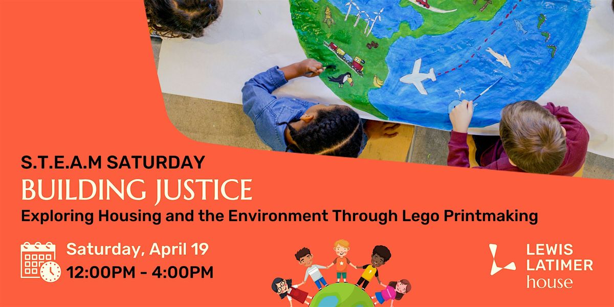 S.T.E.A.M Saturday - Building Justice: Lego Printmaking