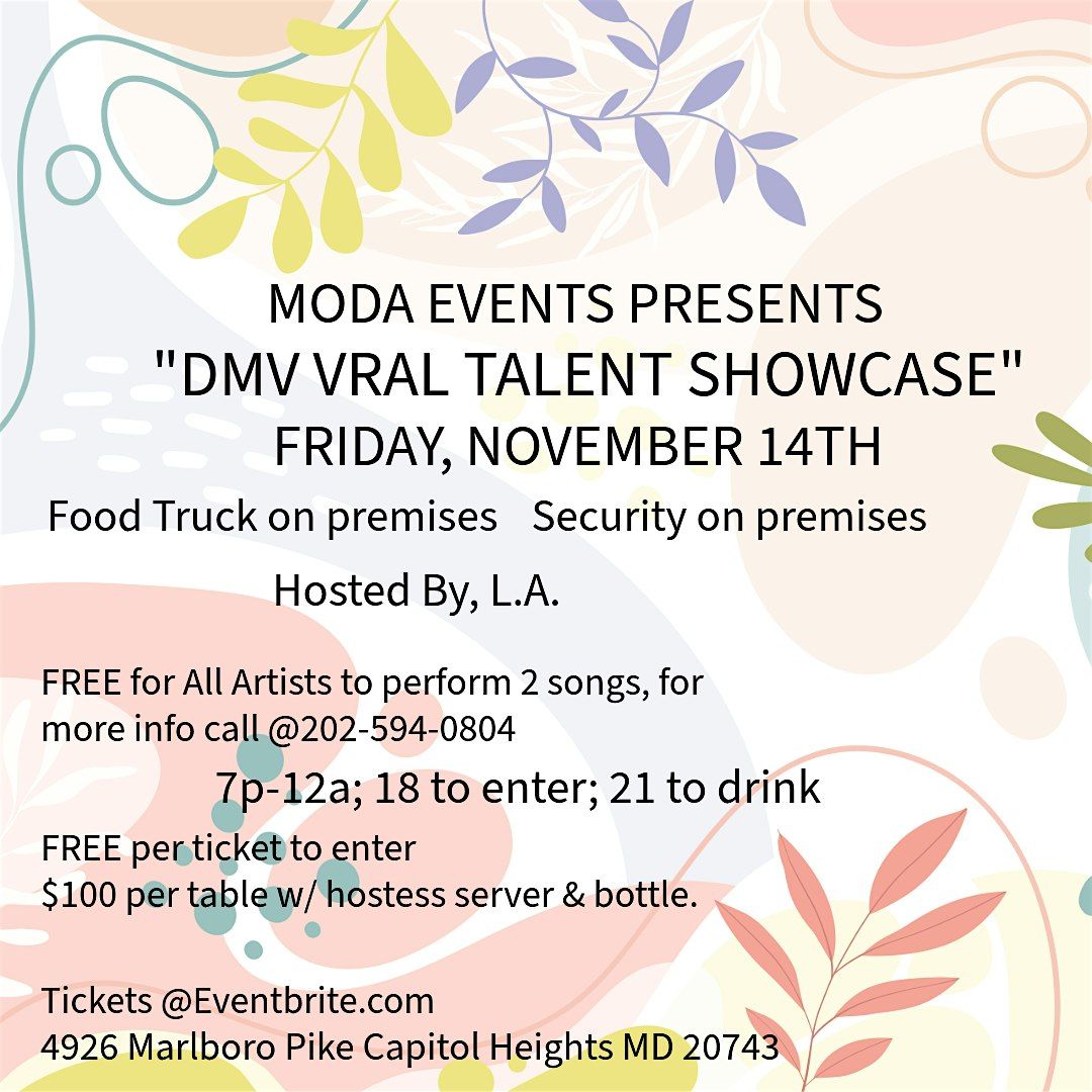 "DMV VIRAL TALENT SHOWCASE"