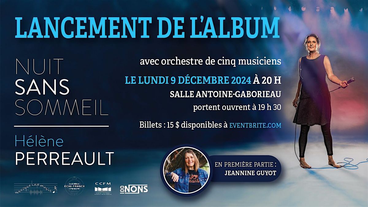 Lancement de l'album Nuit sans sommeil - H\u00e9l\u00e8ne Perreault