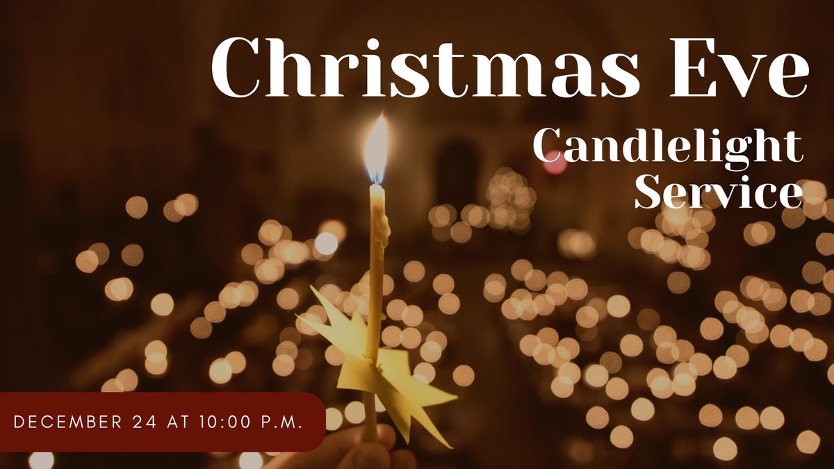 Christmas Eve Candlelight Service