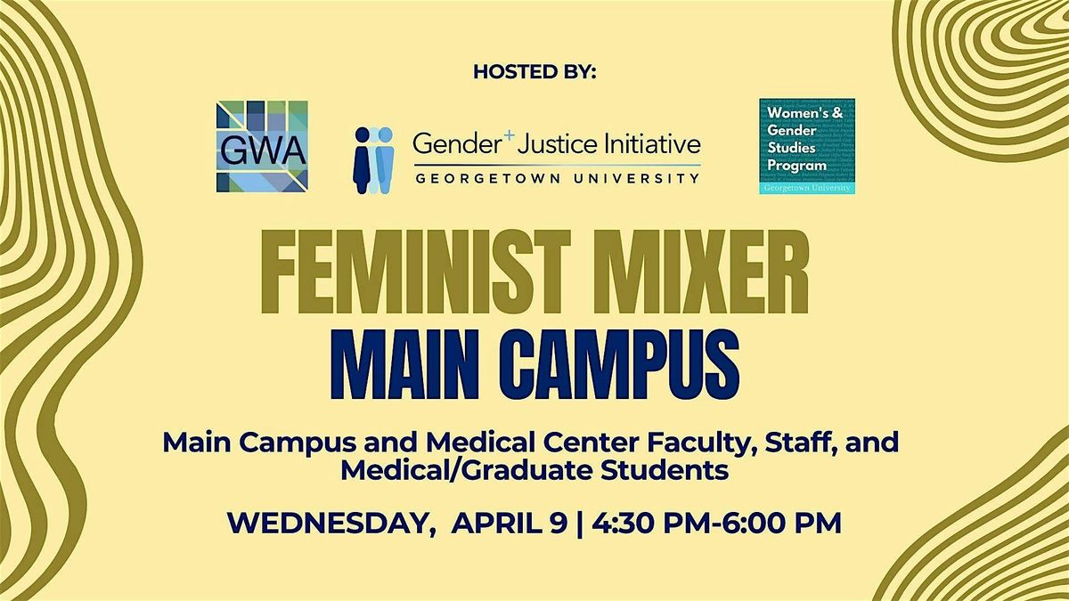 Feminist Mixer Main Campus