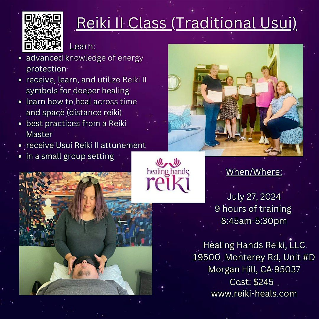 Learn Reiki Level II - Traditional Usui( in-person class)