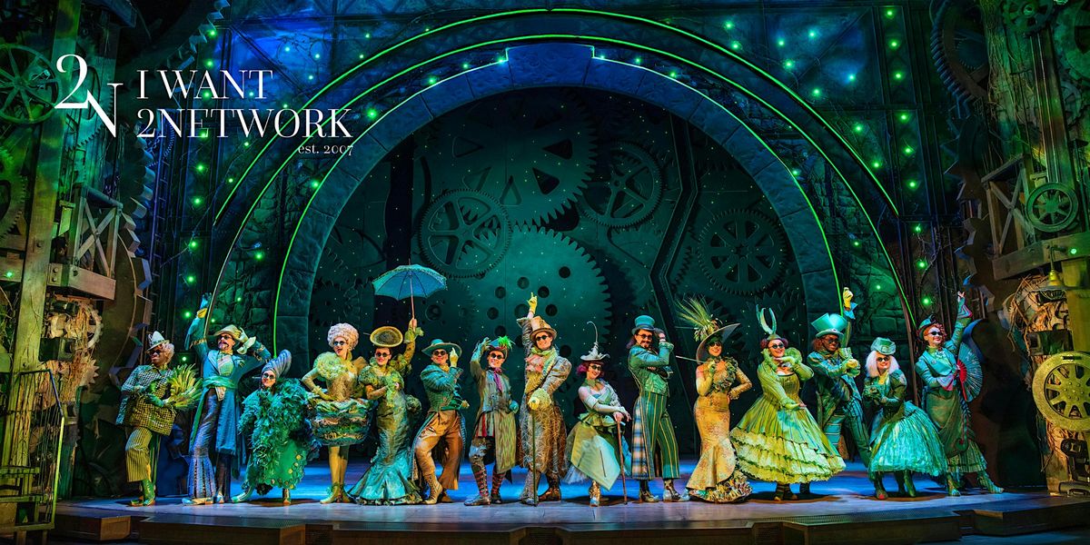 London Networking I Appollo Theatre Victoria I Wicked Theatre Musical