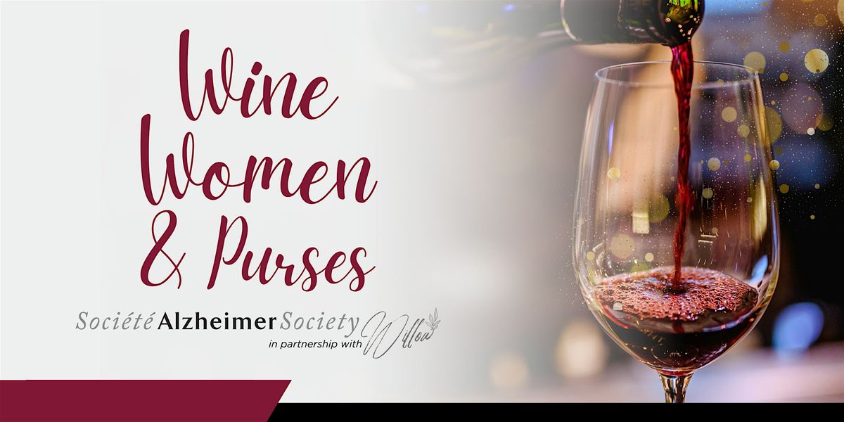 Wine Women and Purses