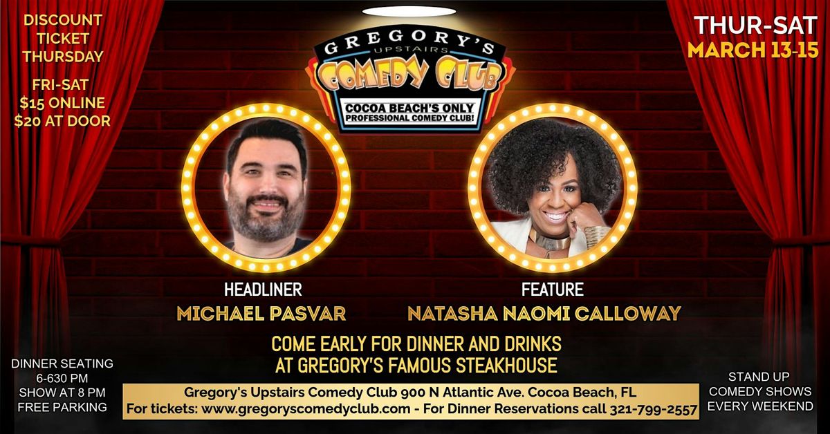 Thur Mar 13 - Sat Mar 15  Gregory's Comedy Club