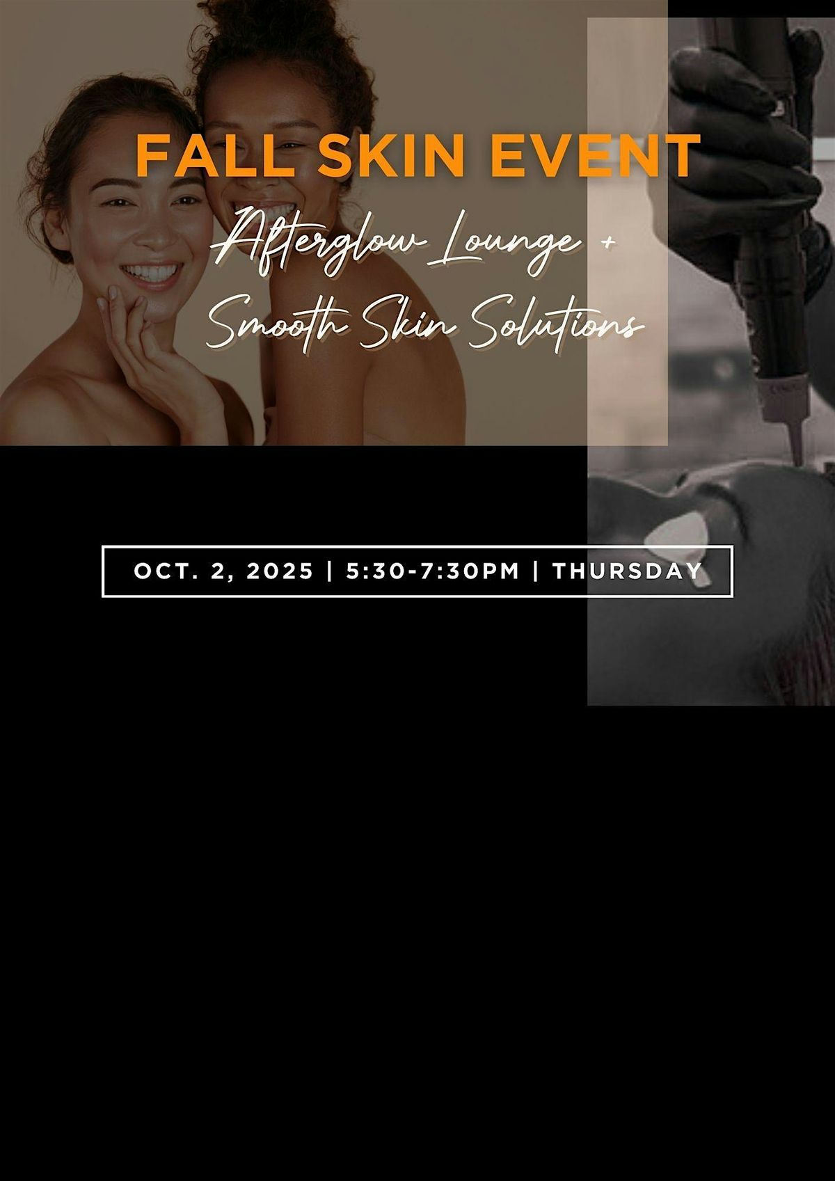 Fall Skin Event with The Afterglow Lounge & Smooth Skin Solutions