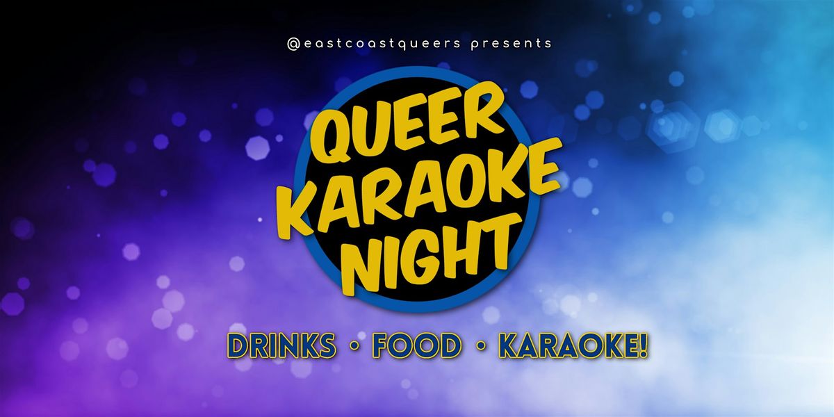 Queer Karaoke Night - Thurs, Nov 14 - Stardust