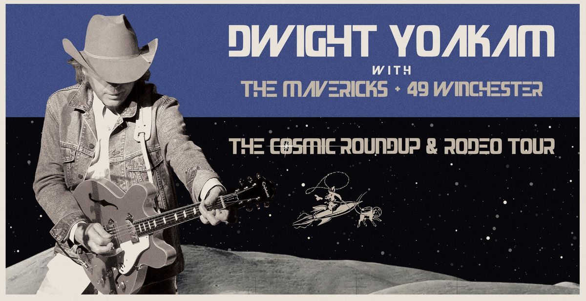 Dwight Yoakam - The Cosmic Roundup & Rodeo Tour