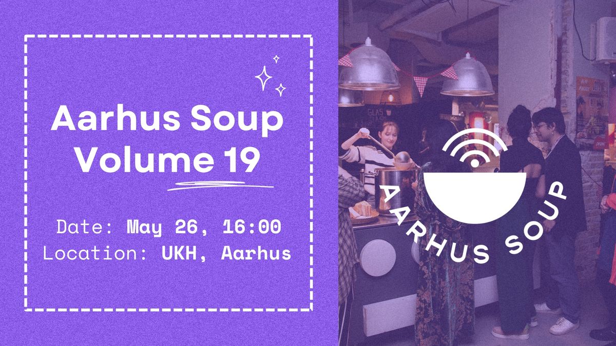Aarhus Soup Vol.19