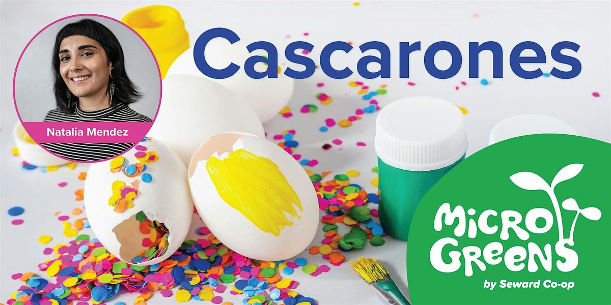 Microgreens Kids Class: Cascarones - A Smashing Mexican Easter Tradition!