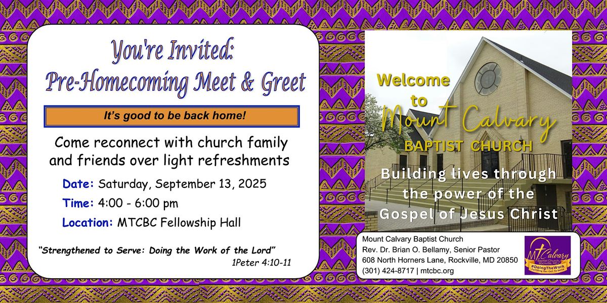 Mount Calvary Baptist Church 2025 Pre-Homecoming Meet & Greet